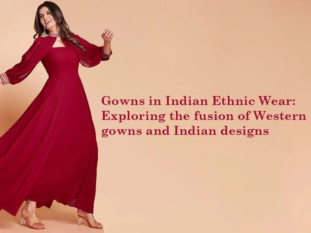 imgi_1206_gowns-in-indian-ethnic-wear-exploring-the-fusion-of-western-gowns-and-indian-designs-4964130_b1b7d9fe-29a2-4b