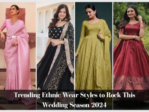 imgi_79_trending-ethnic-wear-styles-to-rock-this-wedding-season-2024-3373212_df018284-b3df-4833-bb66-3f2bba468c8a